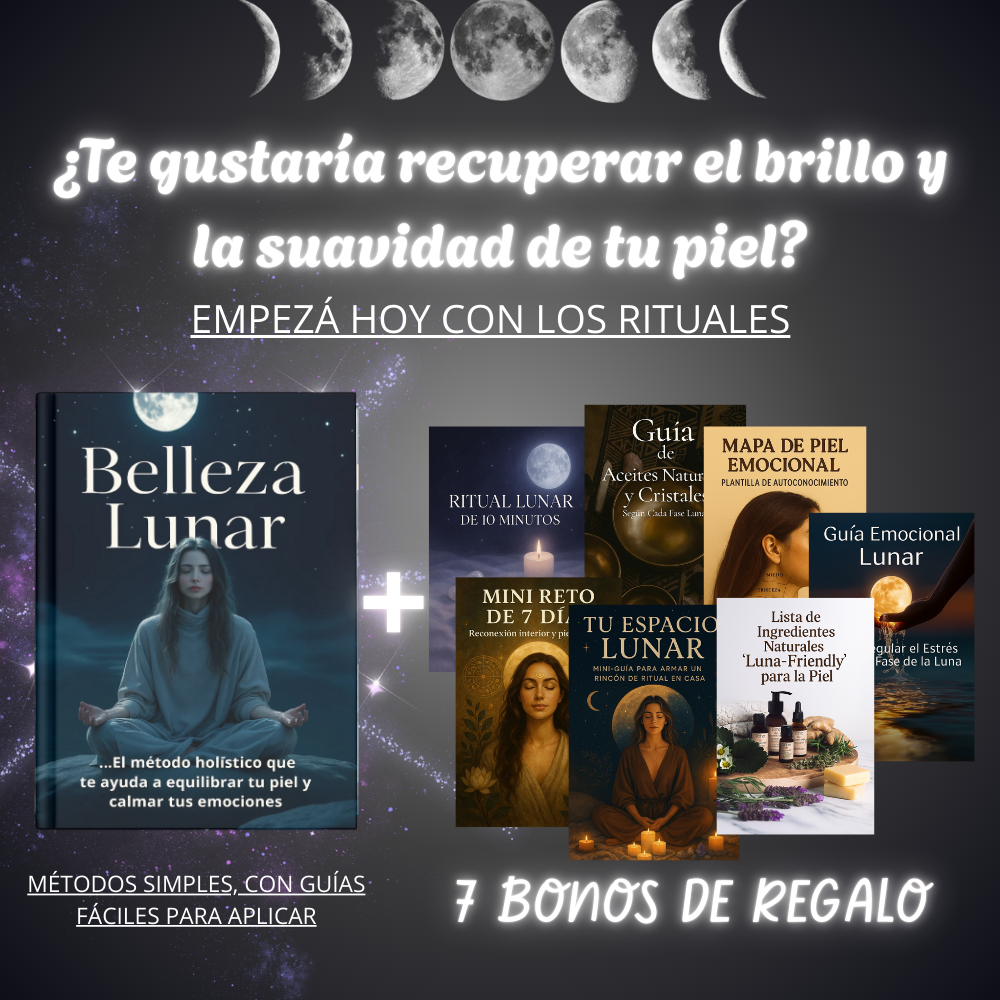 Belleza Lunar: Ritual de Piel & Energía + 7 BONOS de Regalo